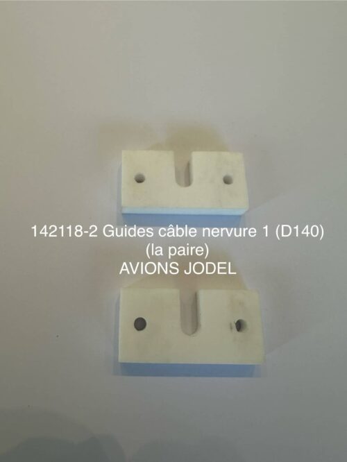guides cÂble nervure 1 d140 (la paire)